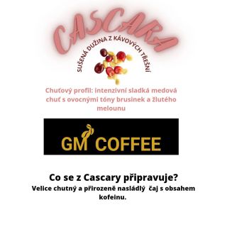 Cascara-Costa Rica-Hacienda Sonora Co je Cascara? Cascara je přímý překlad španělského slova "slupka" nebo "skořápka"....